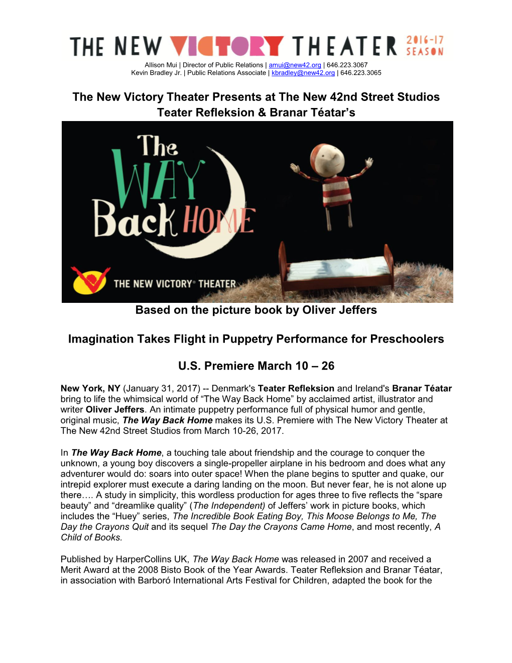 The New Victory Theater Presents at the New 42Nd Street Studios Teater Refleksion & Branar Téatar’S