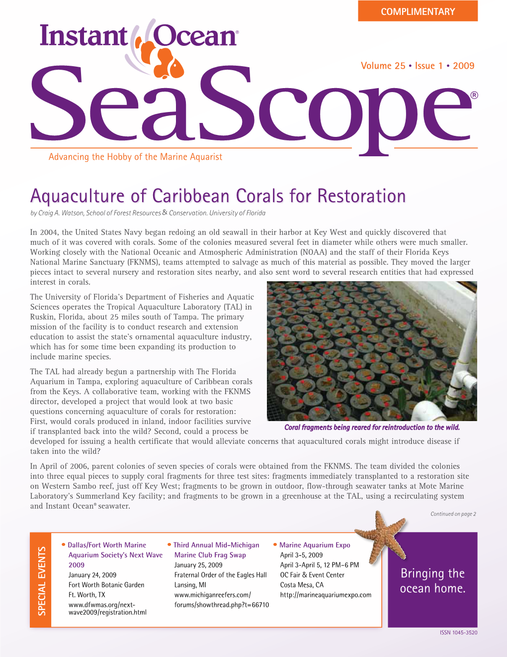 Aquaculture of Caribbean Corals for Restoration by Craig A
