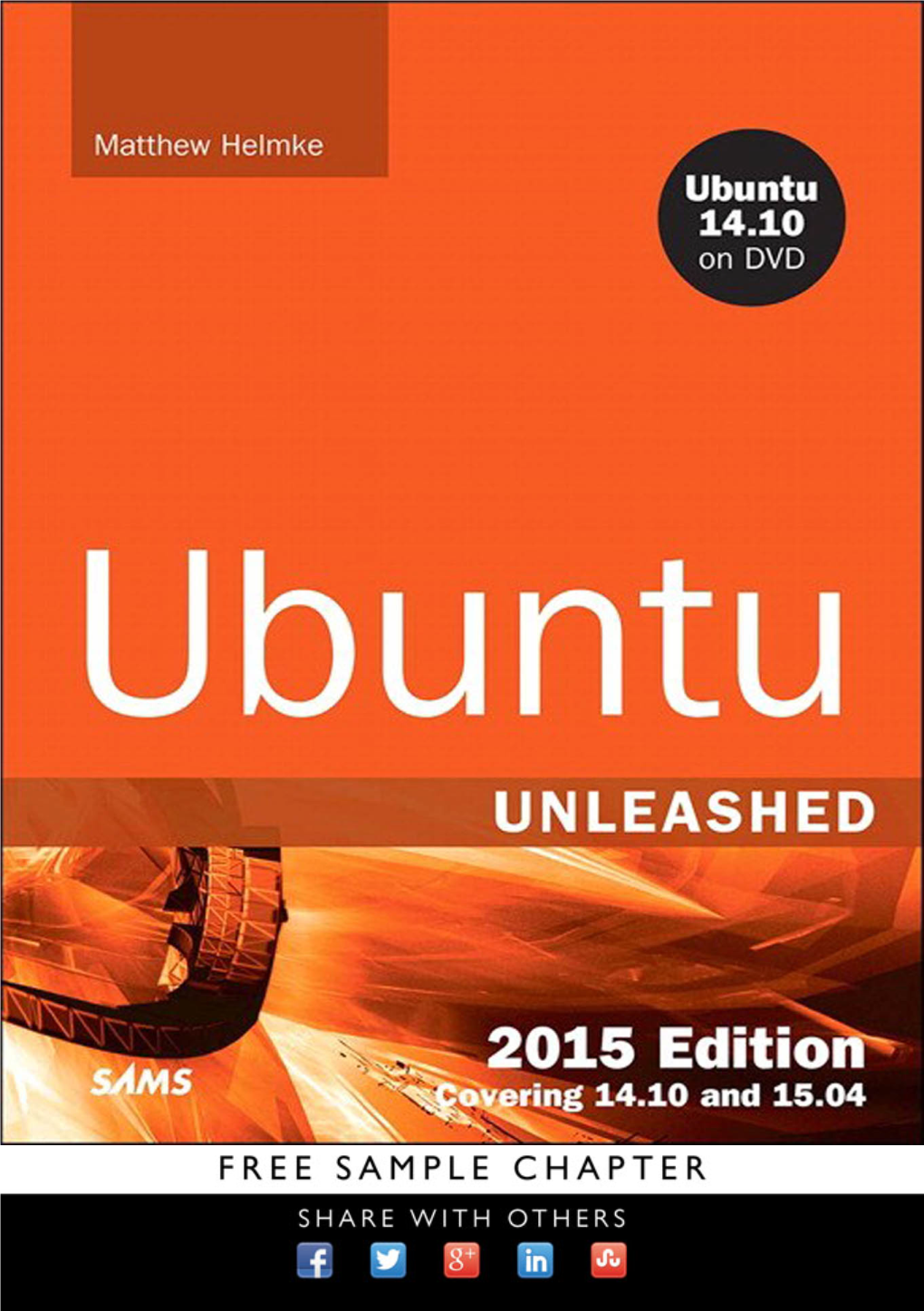 Ubuntu Unleashed 2015 Edition: Covering 14.10