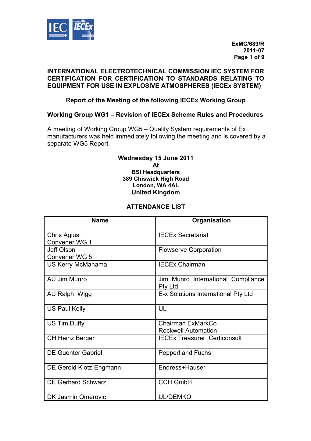 International Electrotechnical Commission Iec System for Certification for Certification