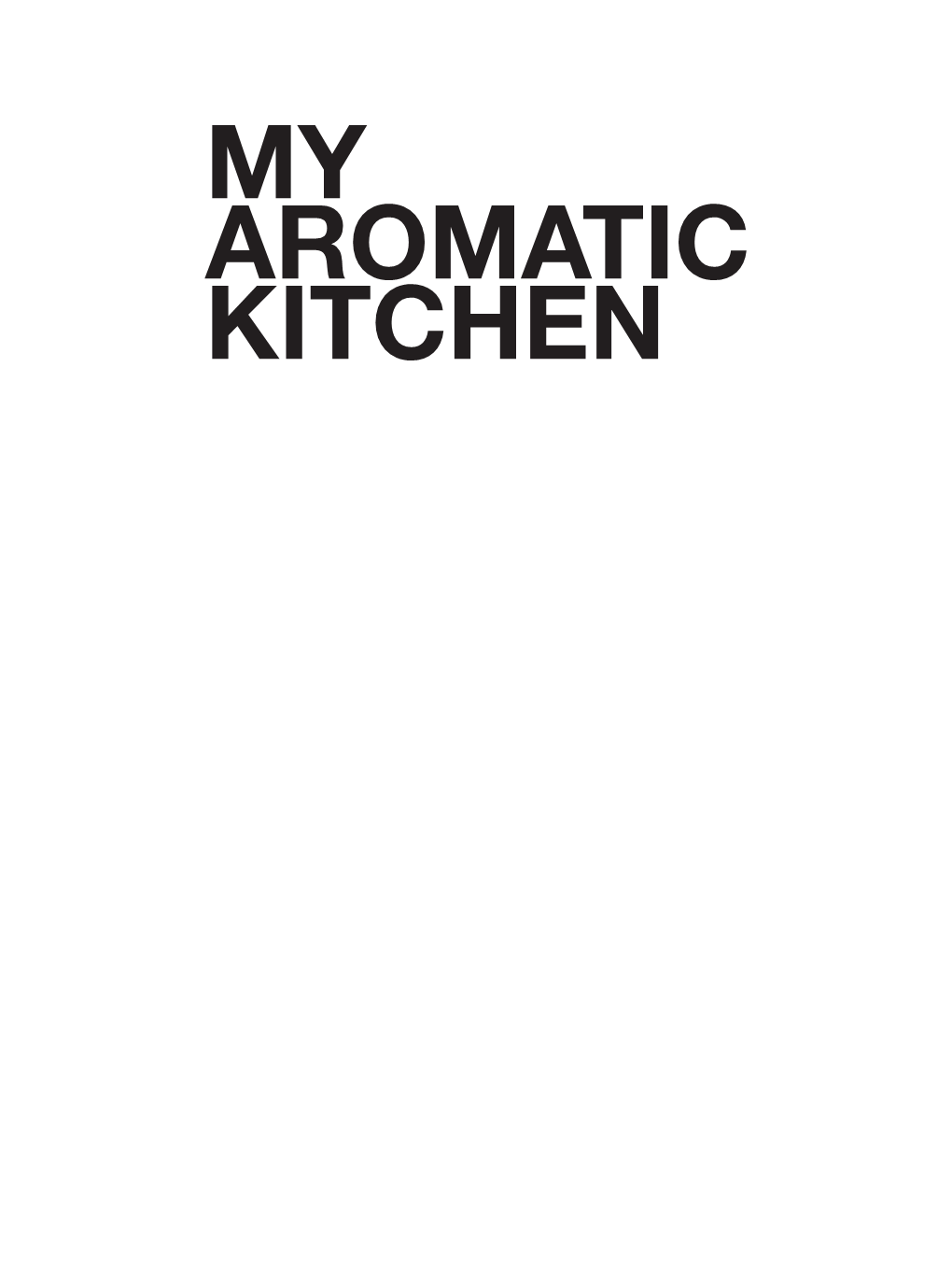 My Aromatic Kitchen