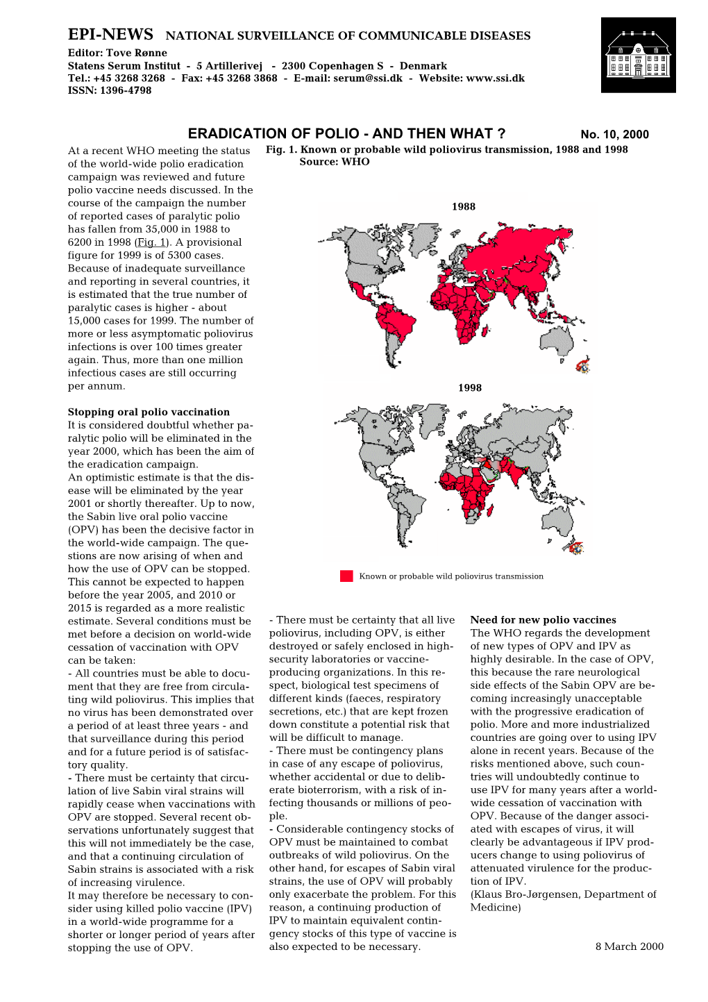 ERADICATION of POLIO - and THEN WHAT ? No