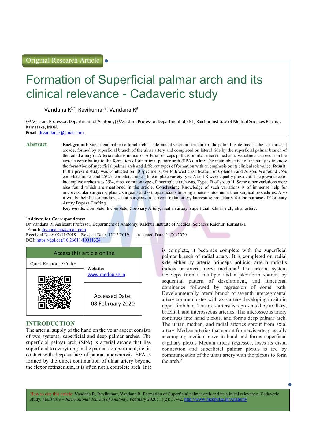 Formation of Superficial Palmar Arch and Its Clinical Relevance - Cadaveric Study