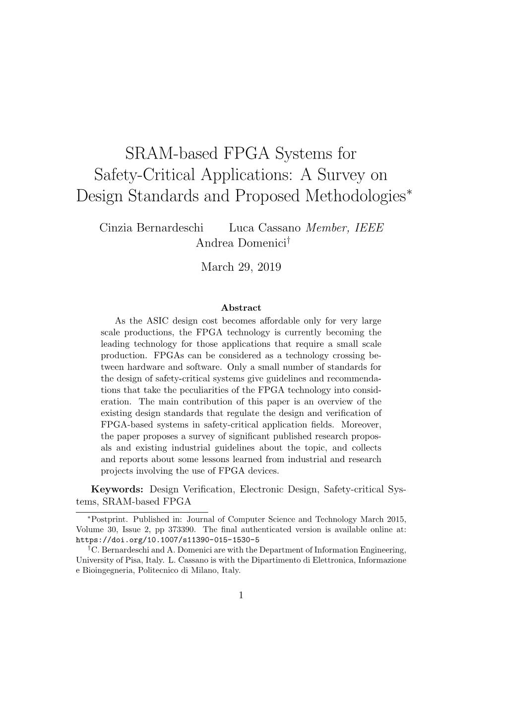 SRAM-Based FPGA Systems for Safety-Critical Applications: a Survey on Design Standards and Proposed Methodologies∗