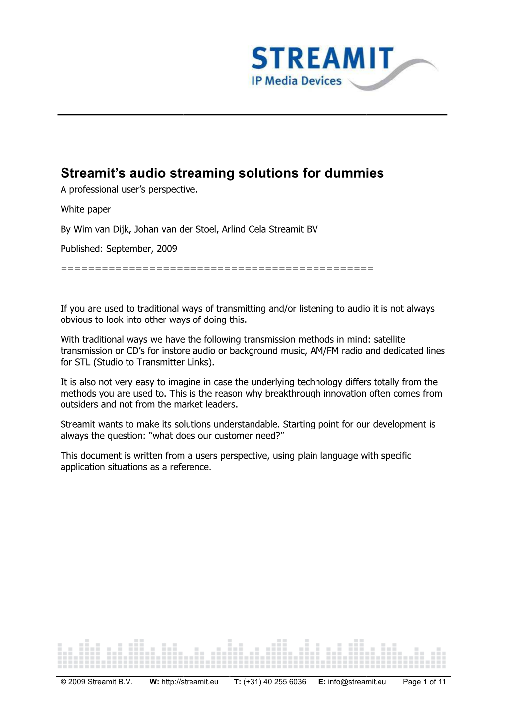 Streamit's Audio Streaming So Treaming Solutions for Dummies For