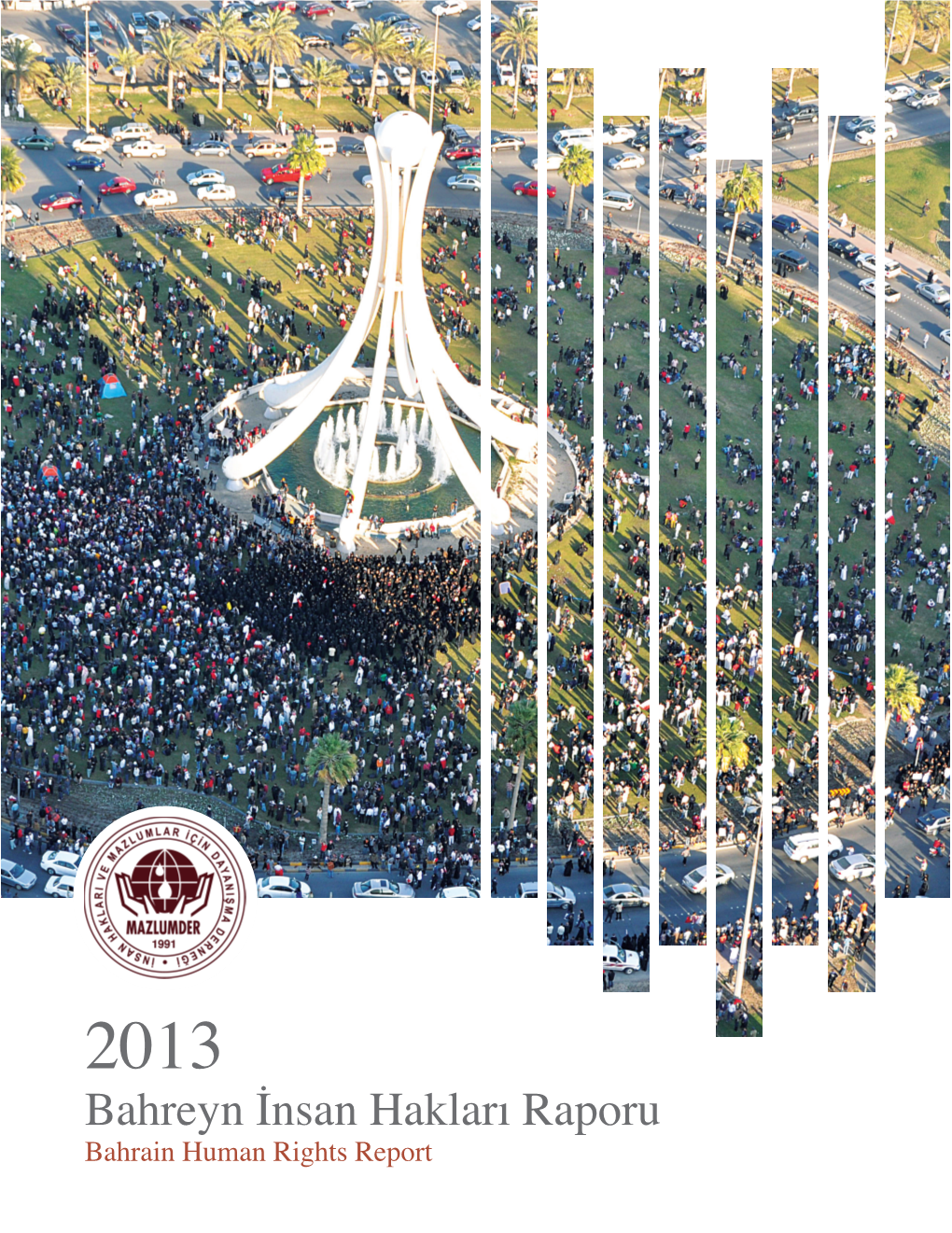 Bahreyn Insan Hakları Raporu 2013