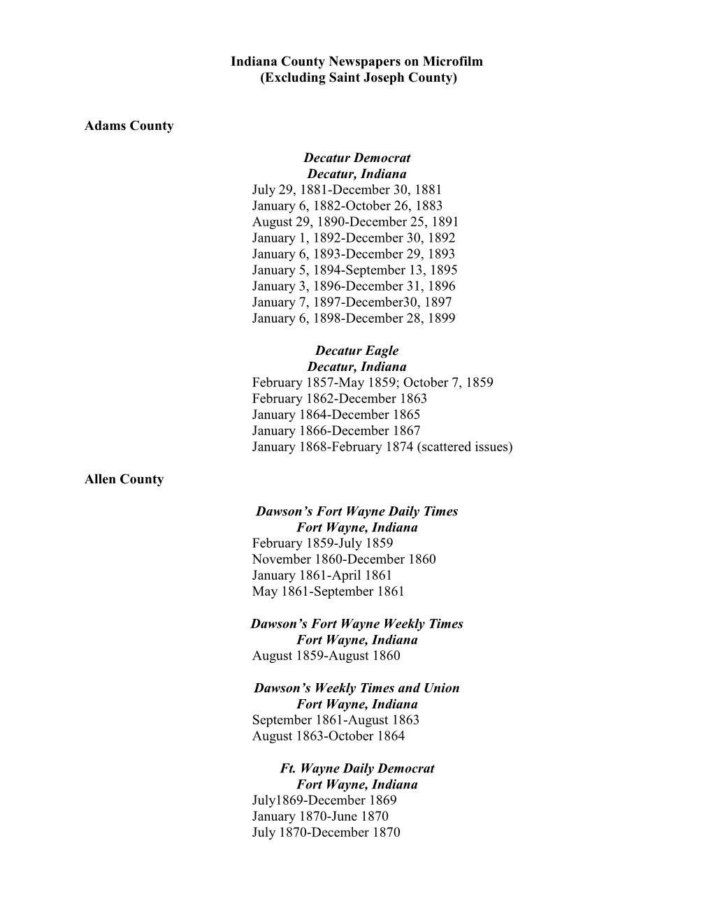 Indiana County Newspapers on Microfilm (Excluding Saint Joseph County)