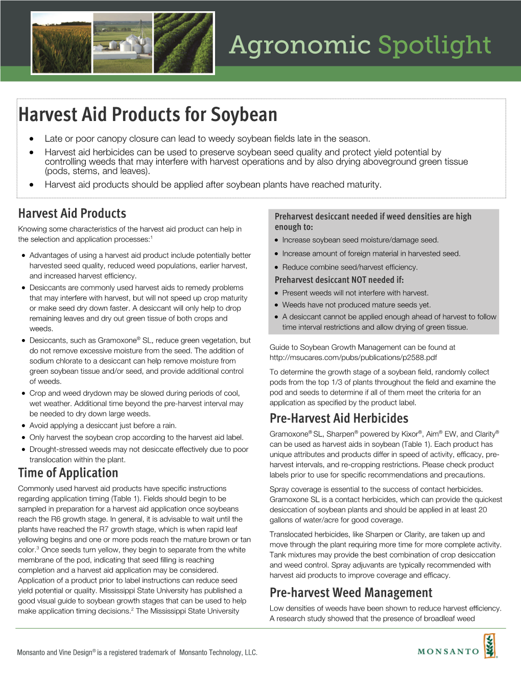Pre-Harvest Aid Herbicides  Avoid Applying a Desiccant Just Before a Rain