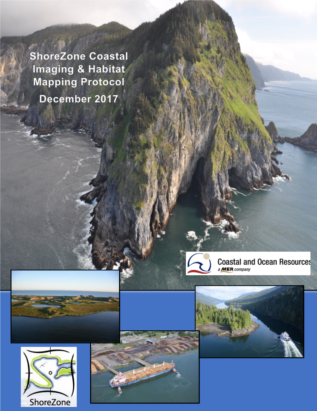 Shorezone Coastal Imaging and Habitat Mapping Protocol December 2017