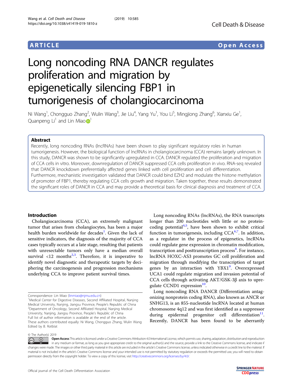 Long Noncoding RNA DANCR Regulates Proliferation and Migration by Epigenetically Silencing FBP1 in Tumorigenesis of Cholangiocar