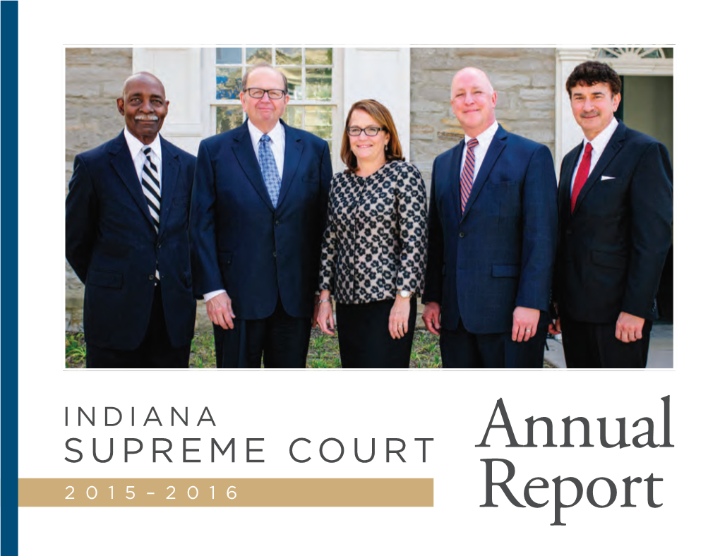 2015-2016 Annual Report That Provides Information About the Work of the Court and Its Affiliated Agencies