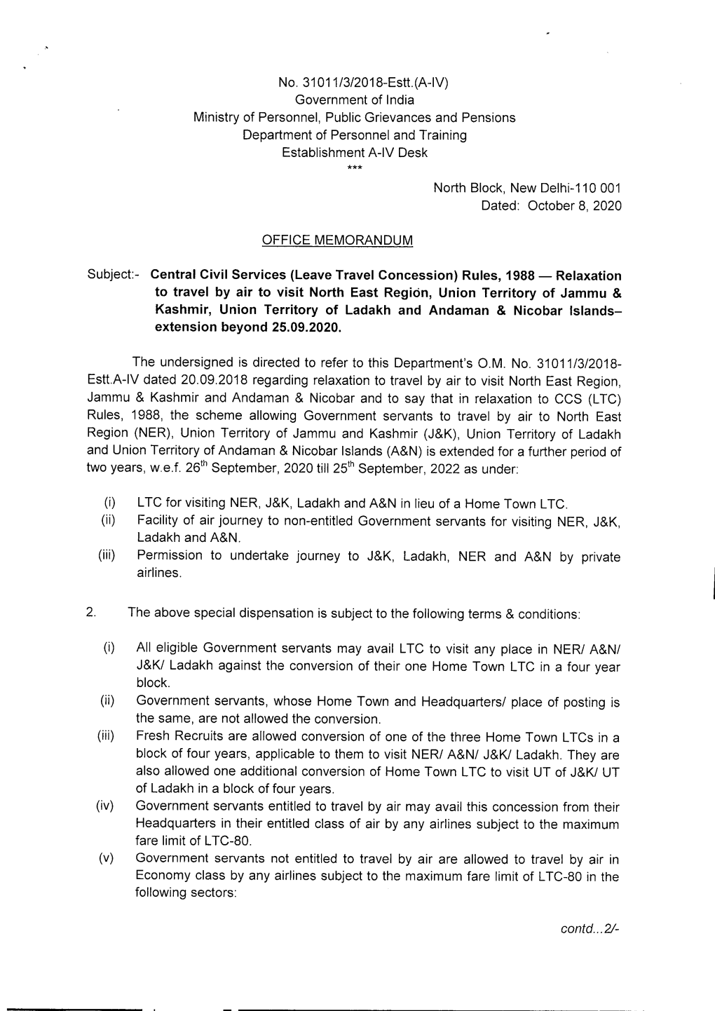 No. 31011/3/2018-Estt.(A-IV) Government of India Ministry of Personnel, Public Grievances and Pensions Department of Personnel and Training Establishment A-IV Desk