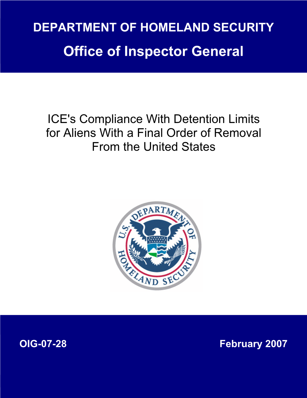 ICE's Compliance with Detention Limits for Aliens with a Final Order of Removal from the United States