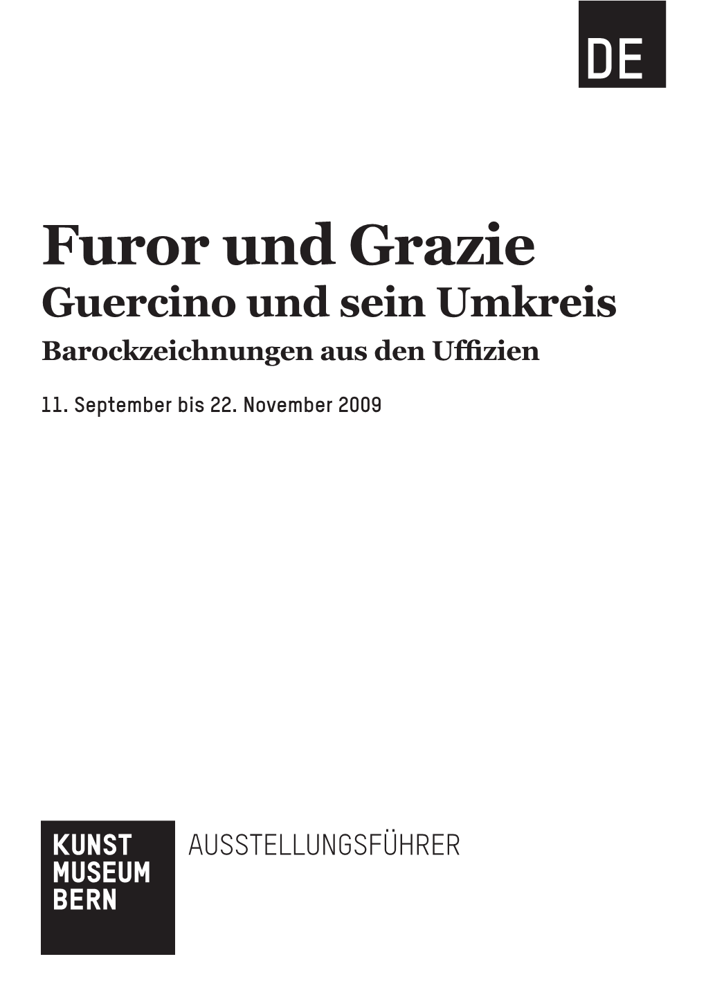 Furor Und Grazie Guercino Und Sein Umkreis Barockzeichnungen Aus Den Uffizien