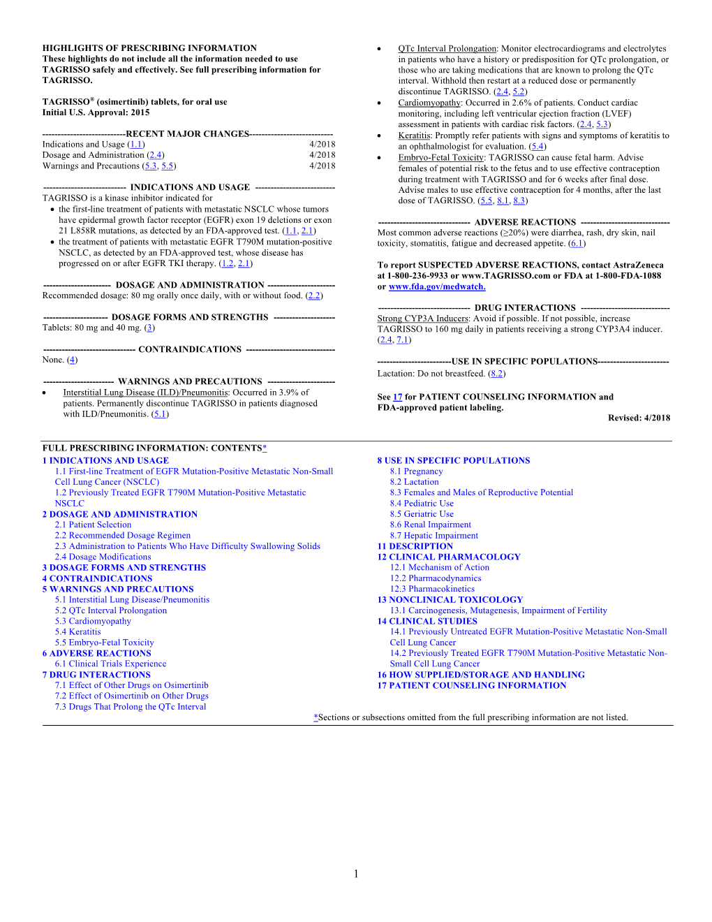 Osimertinib) Tablets, for Oral Use  Cardiomyopathy: Occurred in 2.6% of Patients