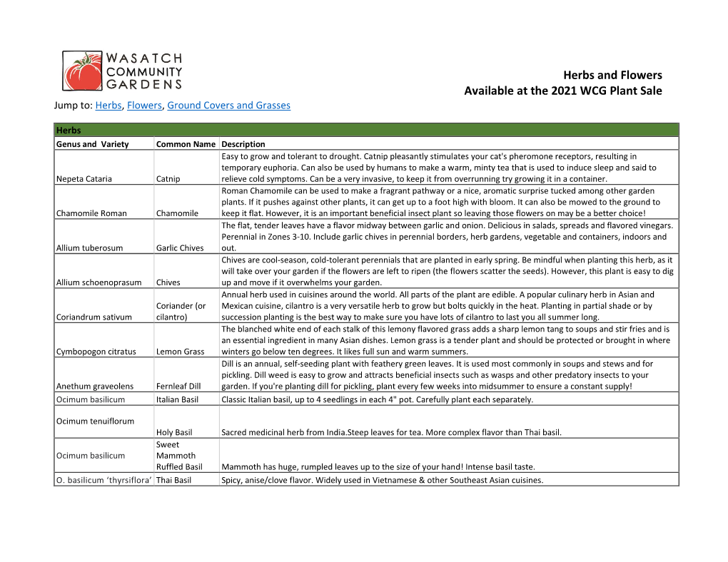 Herbs and Flowers Available at the 2021 WCG Plant Sale Jump To: Herbs, Flowers, Ground Covers and Grasses