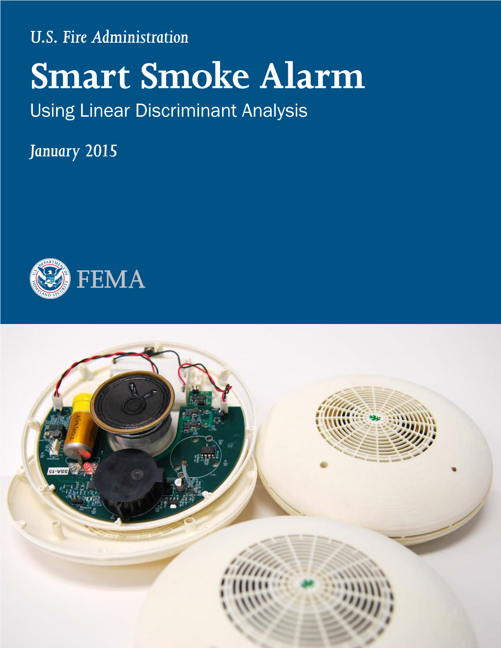 Smart Smoke Alarm Using Linear Discriminant Analysis January 2015