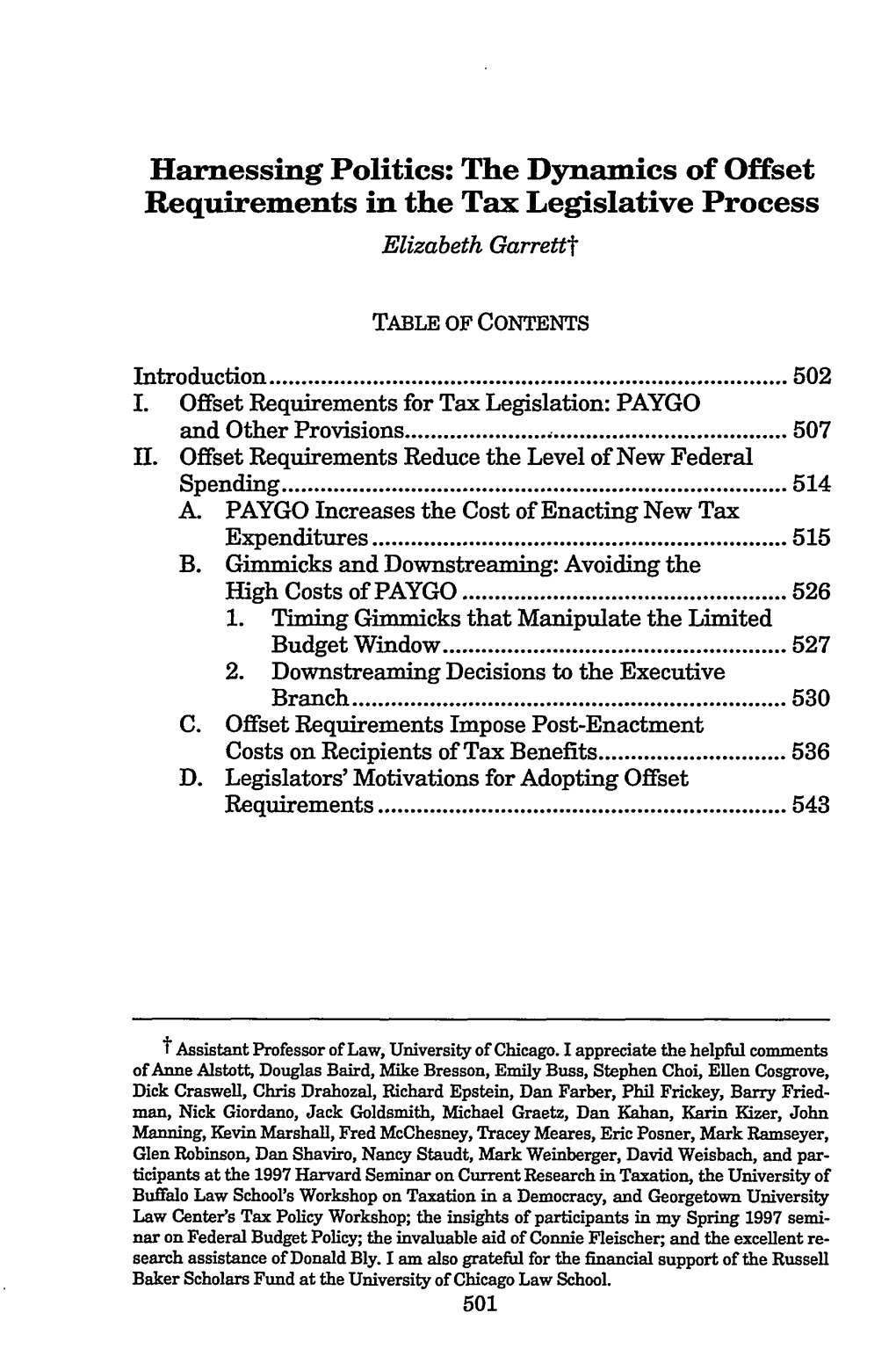 The Dynamics of Offset Requirements in the Tax Legislative Process Elizabeth Garrettt