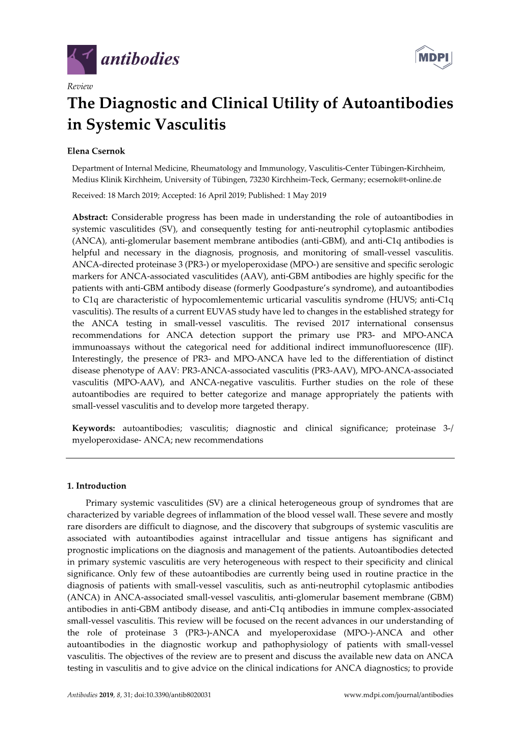 The Diagnostic and Clinical Utility of Autoantibodies in Systemic Vasculitis