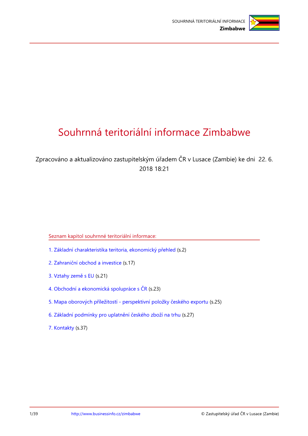 SOUHRNNÁ TERITORIÁLNÍ INFORMACE Zimbabwe