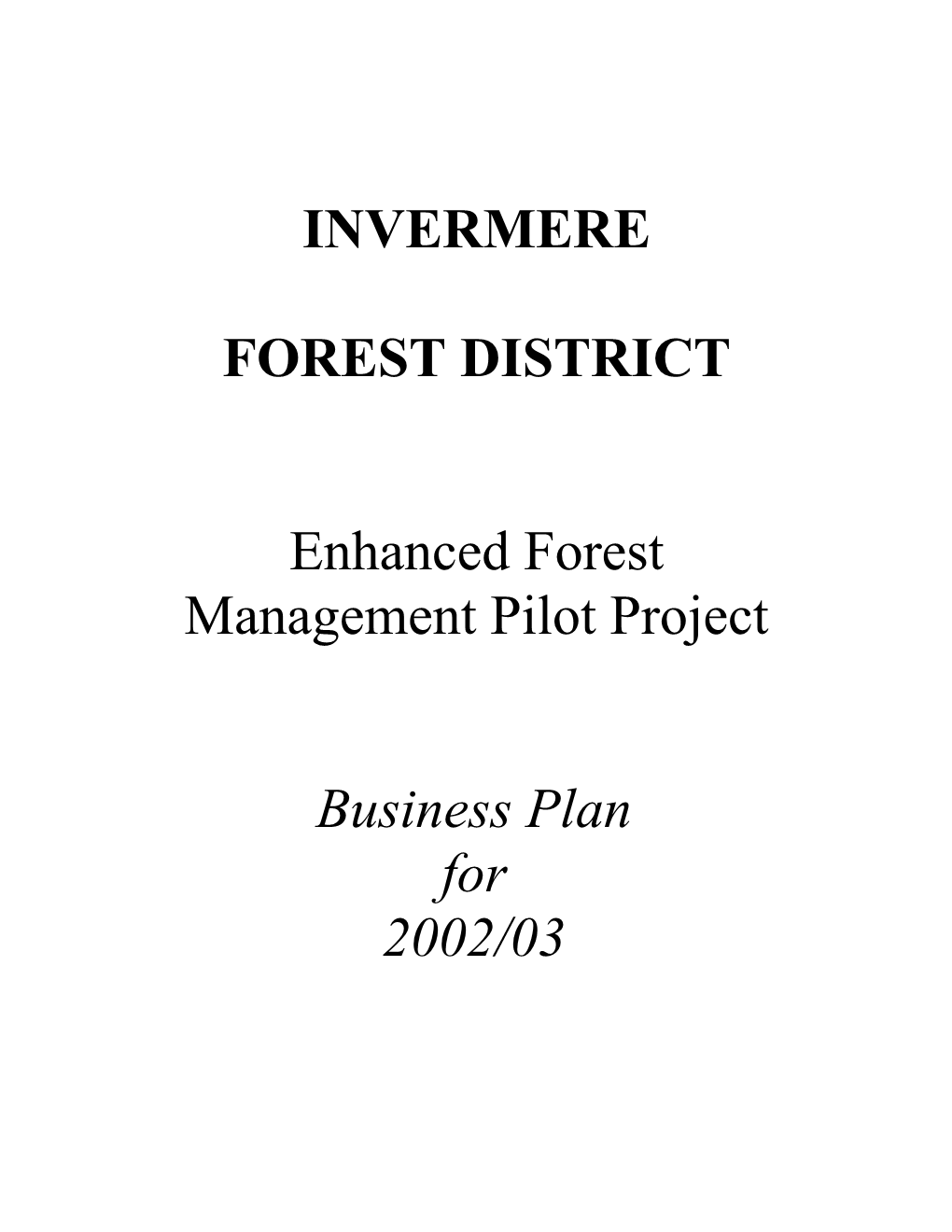 Enhanced Forest Management Pilot Project