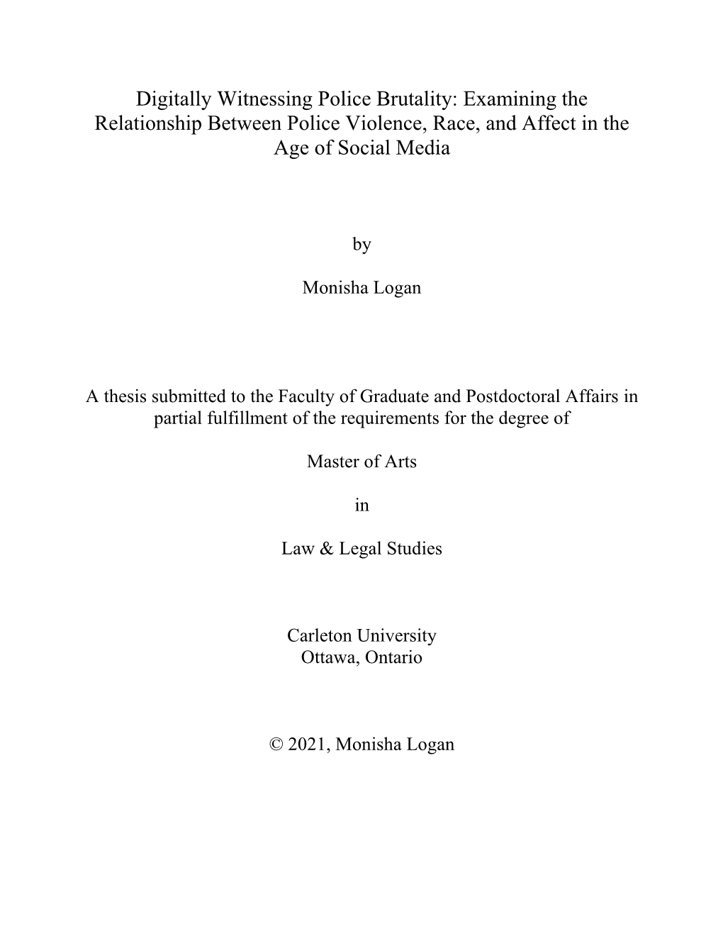 Digitally Witnessing Police Brutality: Examining the Relationship Between Police Violence, Race, and Affect in the Age of Social Media