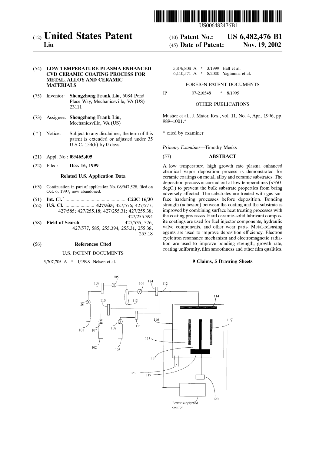 (12) United States Patent (10) Patent No.: US 6,482,476 B1 Liu (45) Date of Patent: Nov