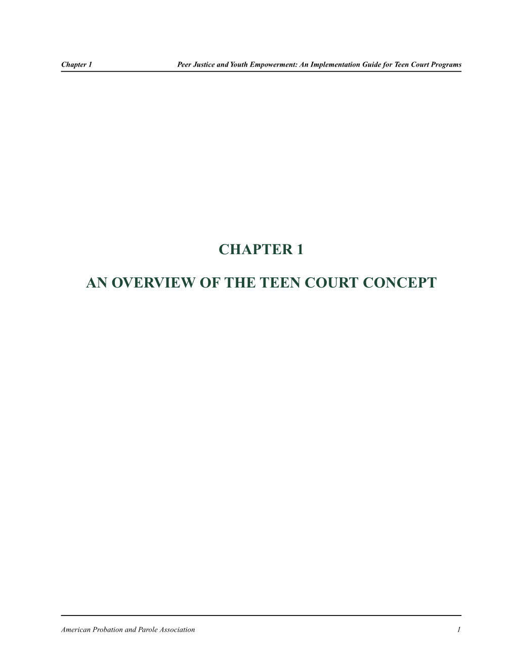 Chapter 1 an Overview of the Teen Court Concept