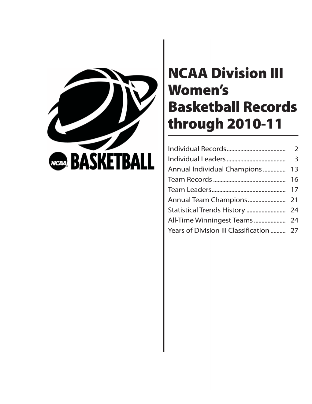Division III Women’S Basketball Records Through 2010-11