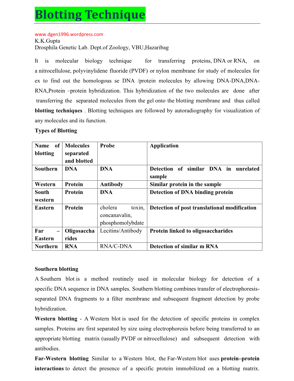 Blotting Technique K.K.Gupta Drosphila Genetic Lab
