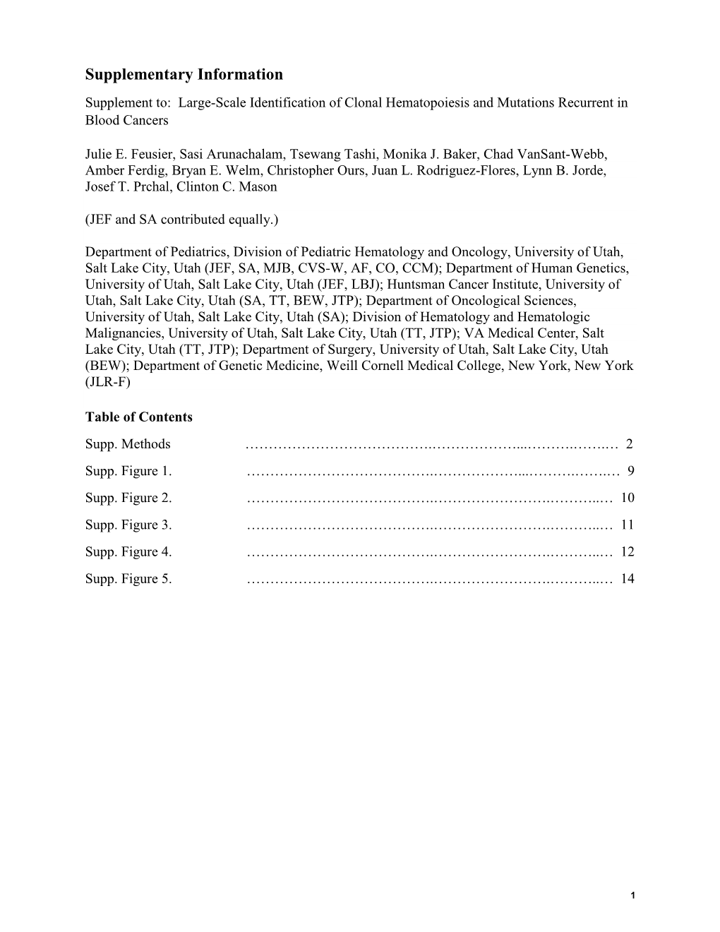 Supplementary Information Supplement To: Large-Scale Identification of Clonal Hematopoiesis and Mutations Recurrent in Blood Cancers