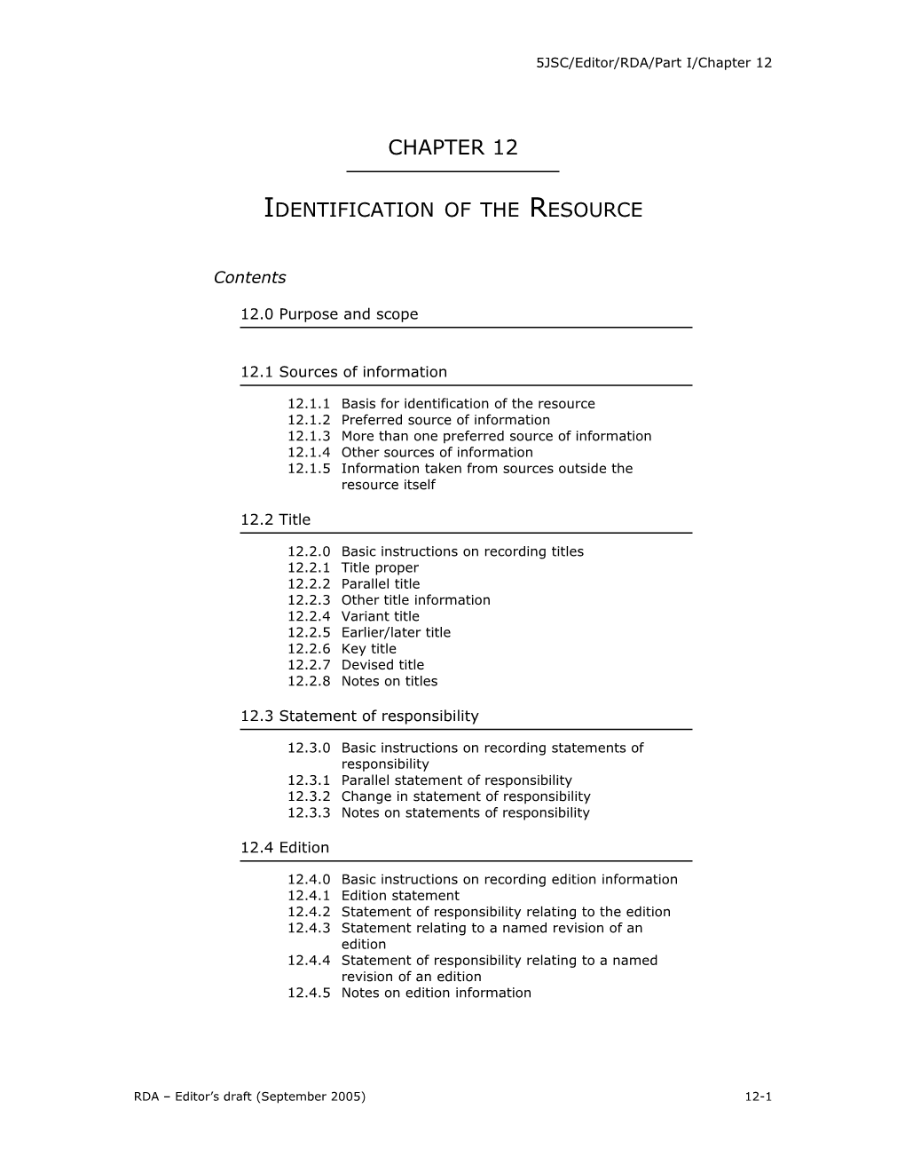 5JSC/Editor/RDA/Part I/Chapter 12