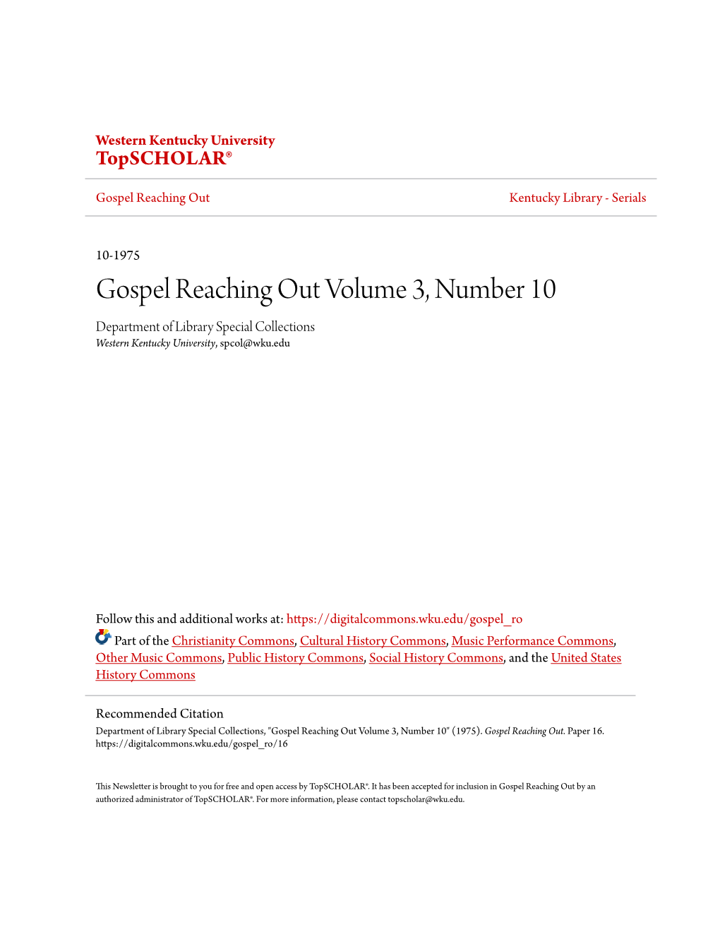 Gospel Reaching out Volume 3, Number 10 Department of Library Special Collections Western Kentucky University, Spcol@Wku.Edu