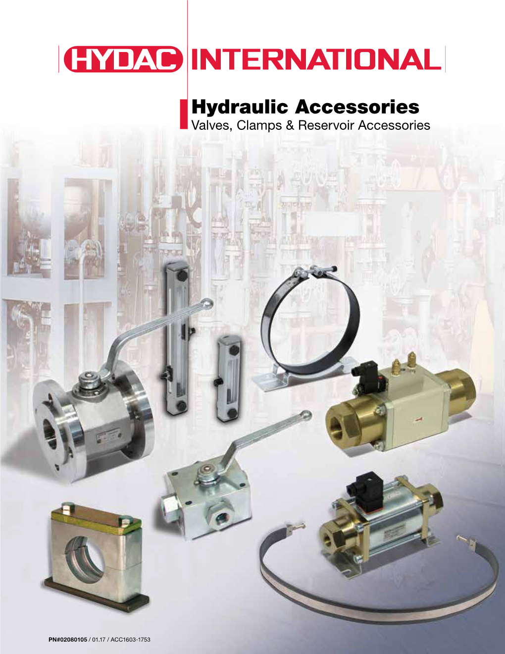 Hydraulic Accessories Valves, Clamps & Reservoir Accessories