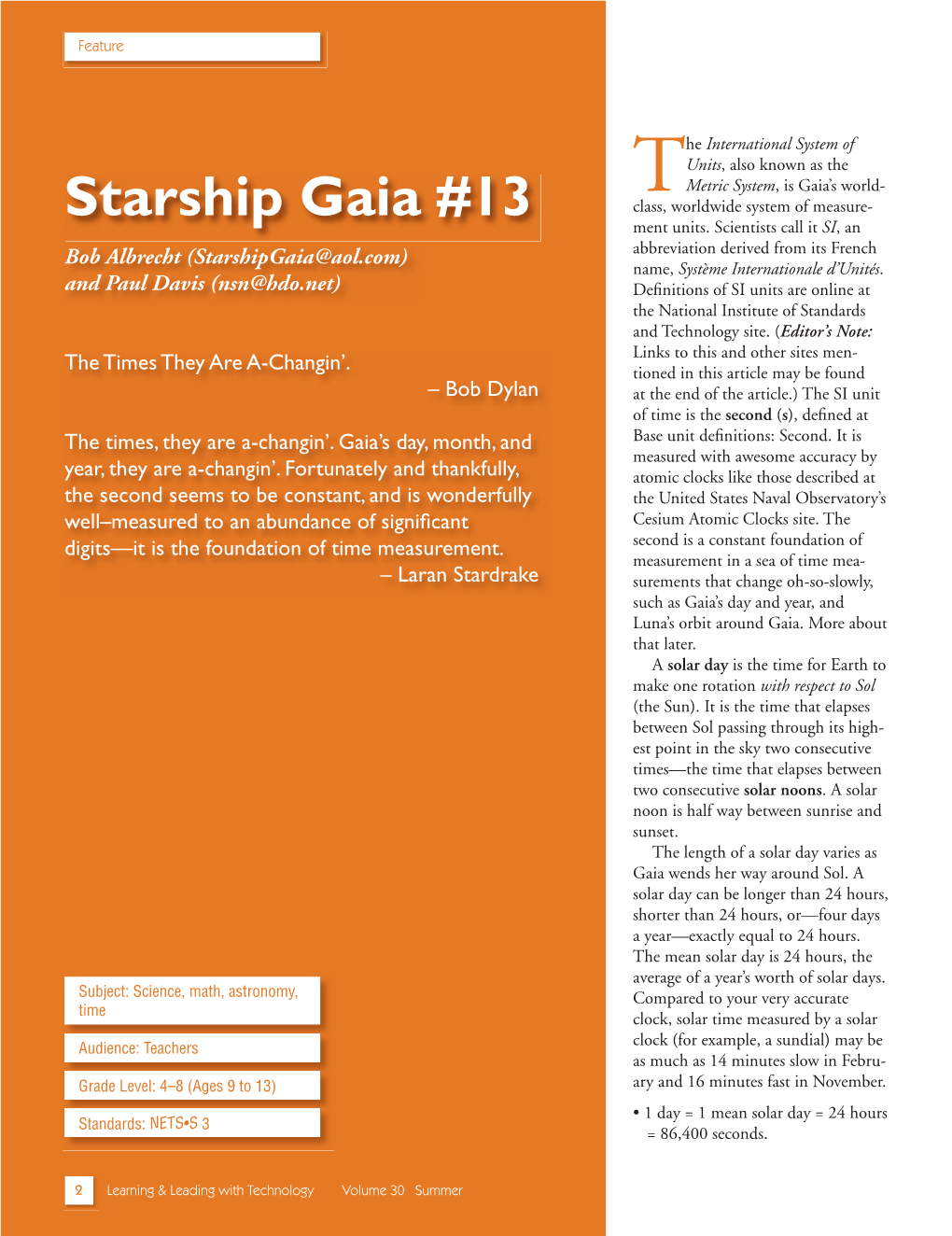 Starship Gaia #13 Class, Worldwide System of Measure- Ment Units