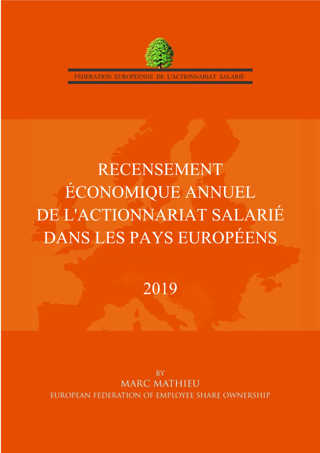 Recensement Économique Annuel De L'actionnariat Salarié Dans Les Pays Européens