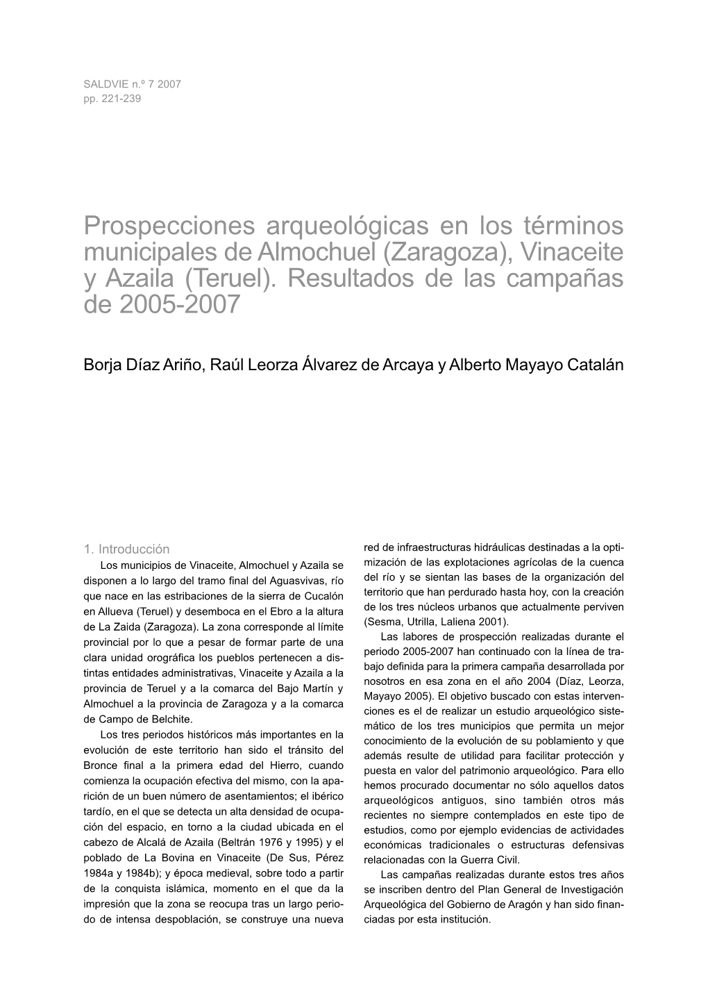 Vinaceite Y Azaila (Teruel). Resultados De Las Campañas De 2005-2007