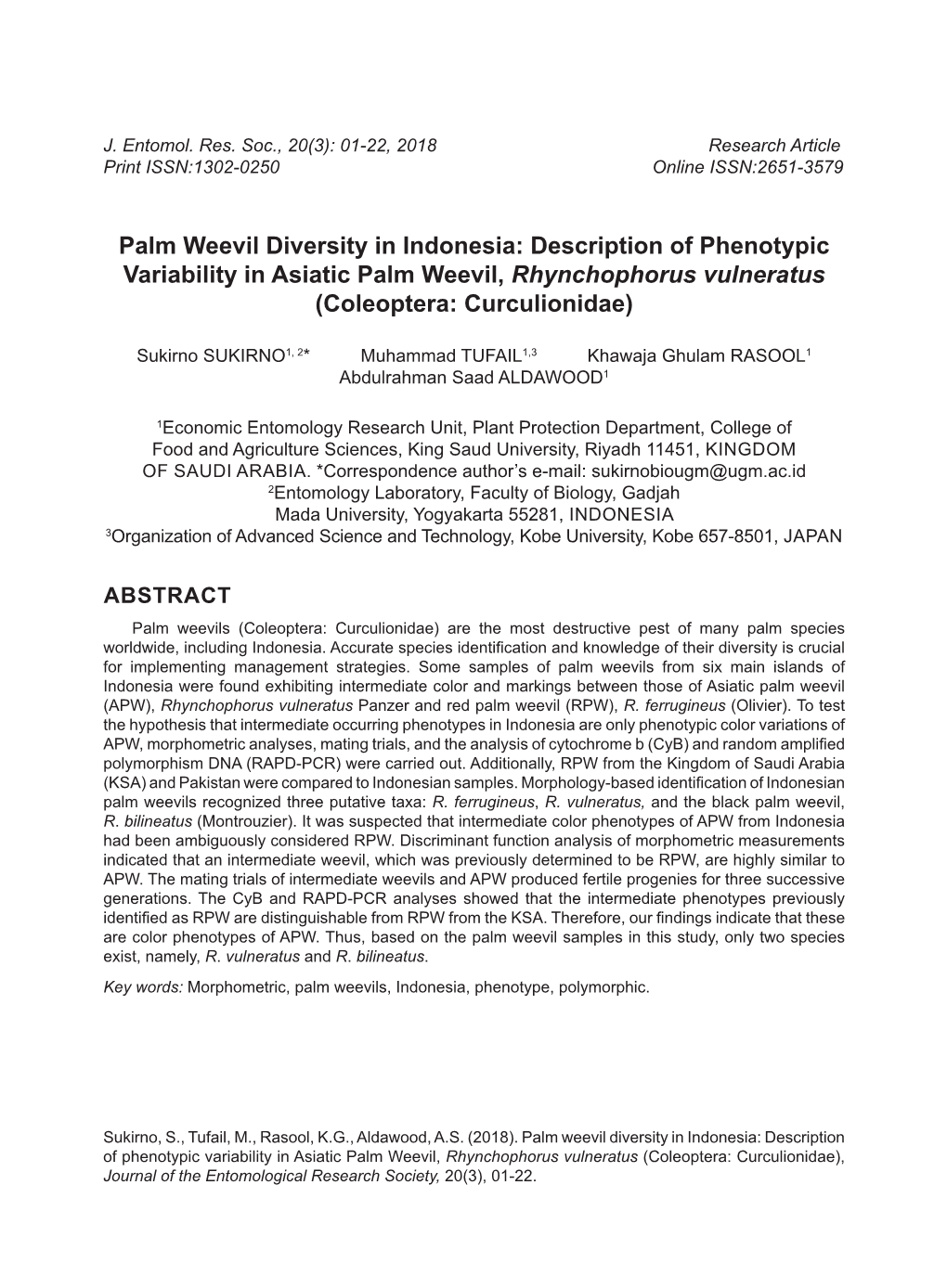 Palm Weevil Diversity in Indonesia: Description of Phenotypic Variability in Asiatic Palm Weevil, Rhynchophorus Vulneratus (Coleoptera: Curculionidae)