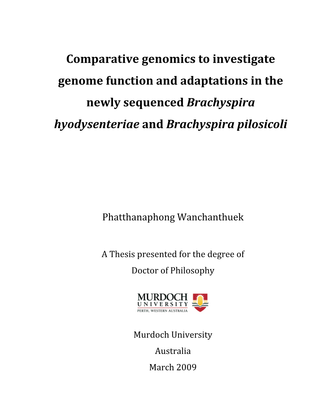 Comparative Genomics to Investigate Genome Function and Adaptations in the Newly Sequenced Brachyspira Hyodysenteriae and Brachyspira Pilosicoli