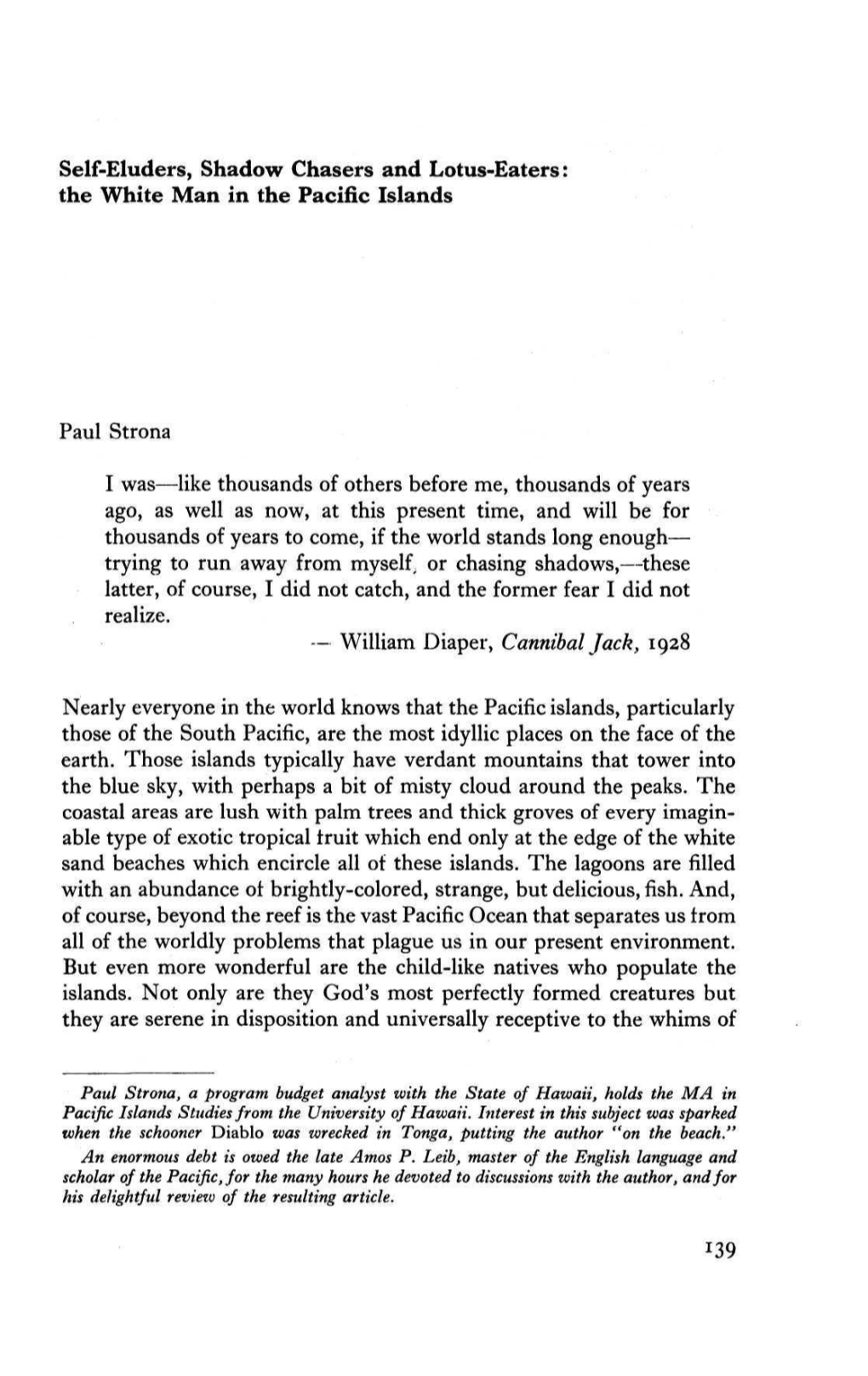 Self-Eluders, Shadow Chasers and Lotus-Eaters: the White Man in the Pacific Islands