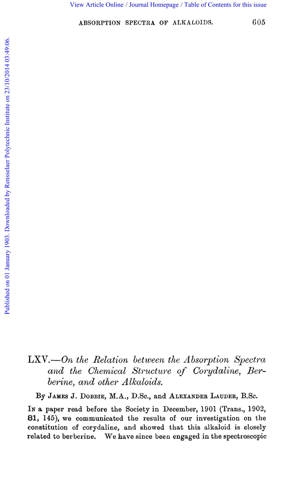 LXV.-On the Relation Bet Ween the Absorption Spectra and the Chemical Stmetwe of Corydaline, Ber- Berine, and Other Alkaloids