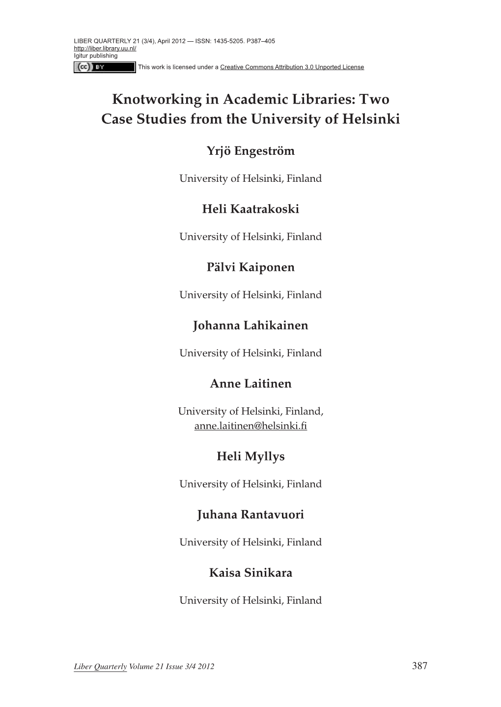 Knotworking in Academic Libraries: Two Case Studies from the University of Helsinki