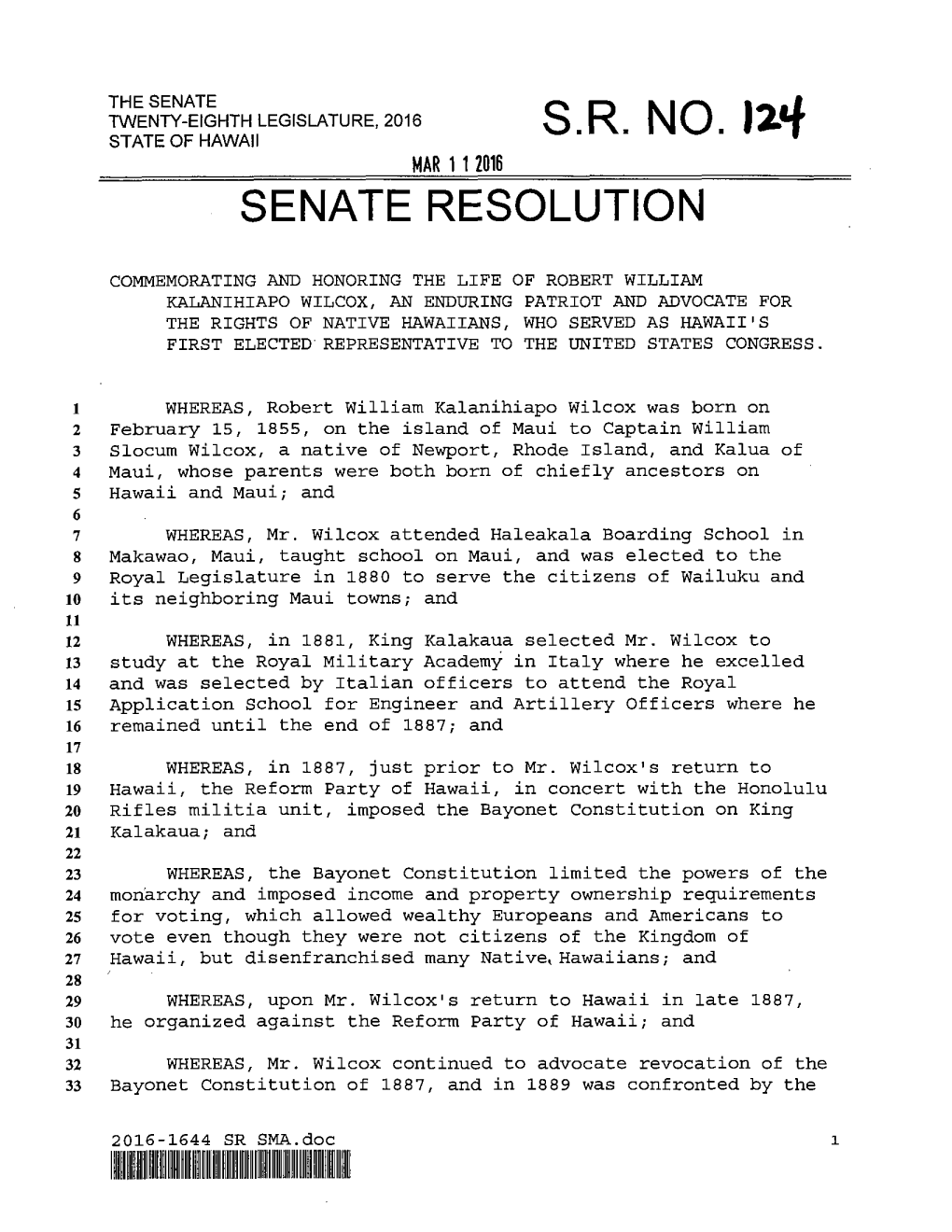 S.R. NO. 12Q MAR 1 12016 SENATE RESOLUTION