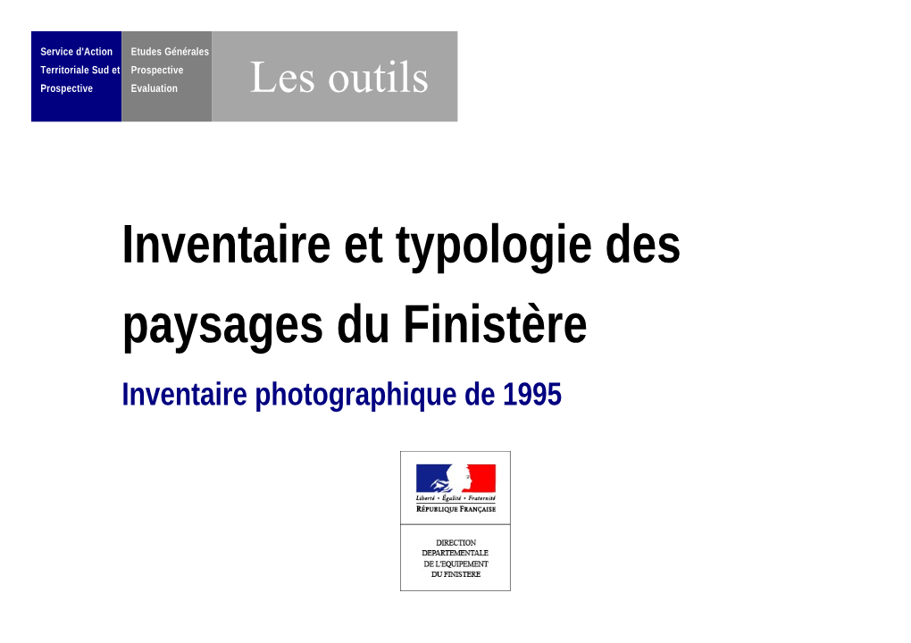 Inventaire Photographique De 1995 Service D'action Territoriale Sud Et Prospective – Etudes Générales Prospective Evaluation