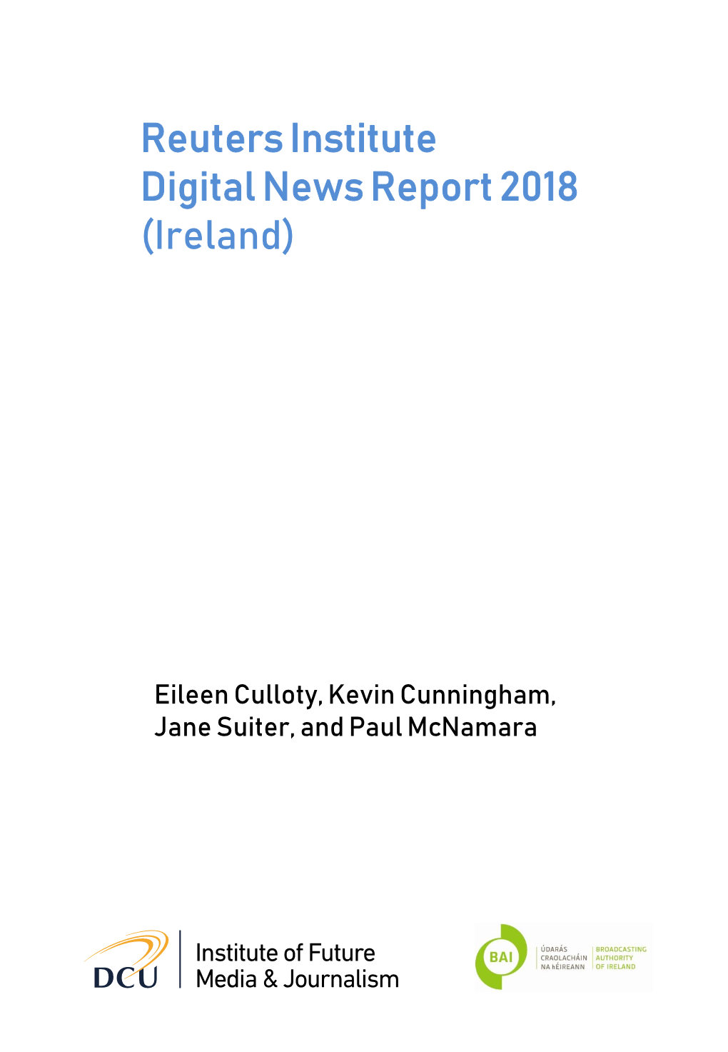 Reuters Institute Digital News Report 2018 (Ireland)