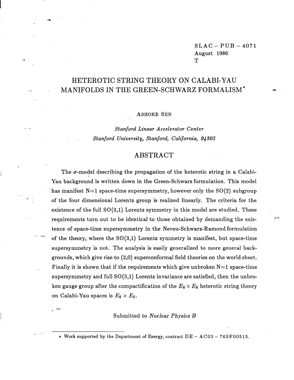 Heterotic String Theory on Calabi-Yau - Manifolds in the Green-Schwarz Formalism*