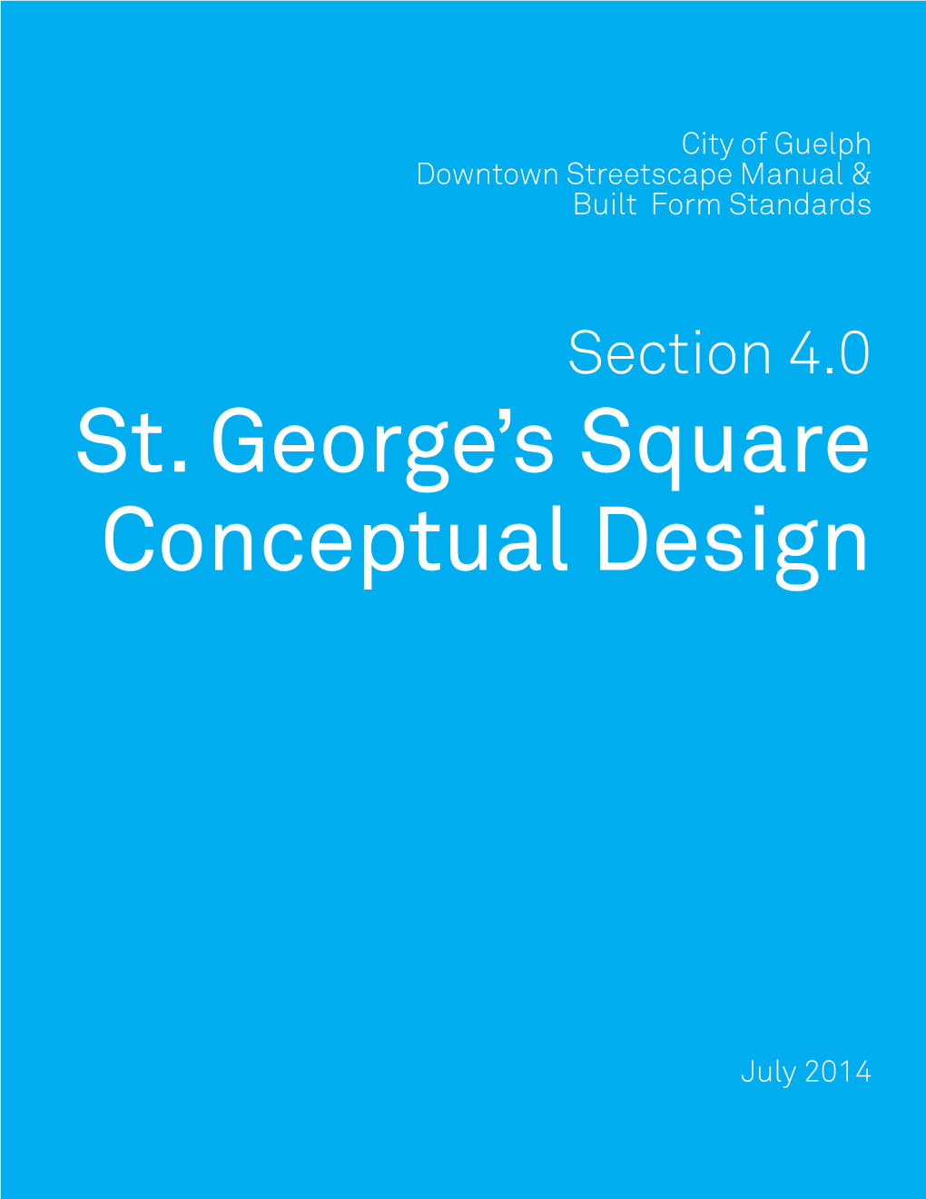 St. George's Square Conceptual Design