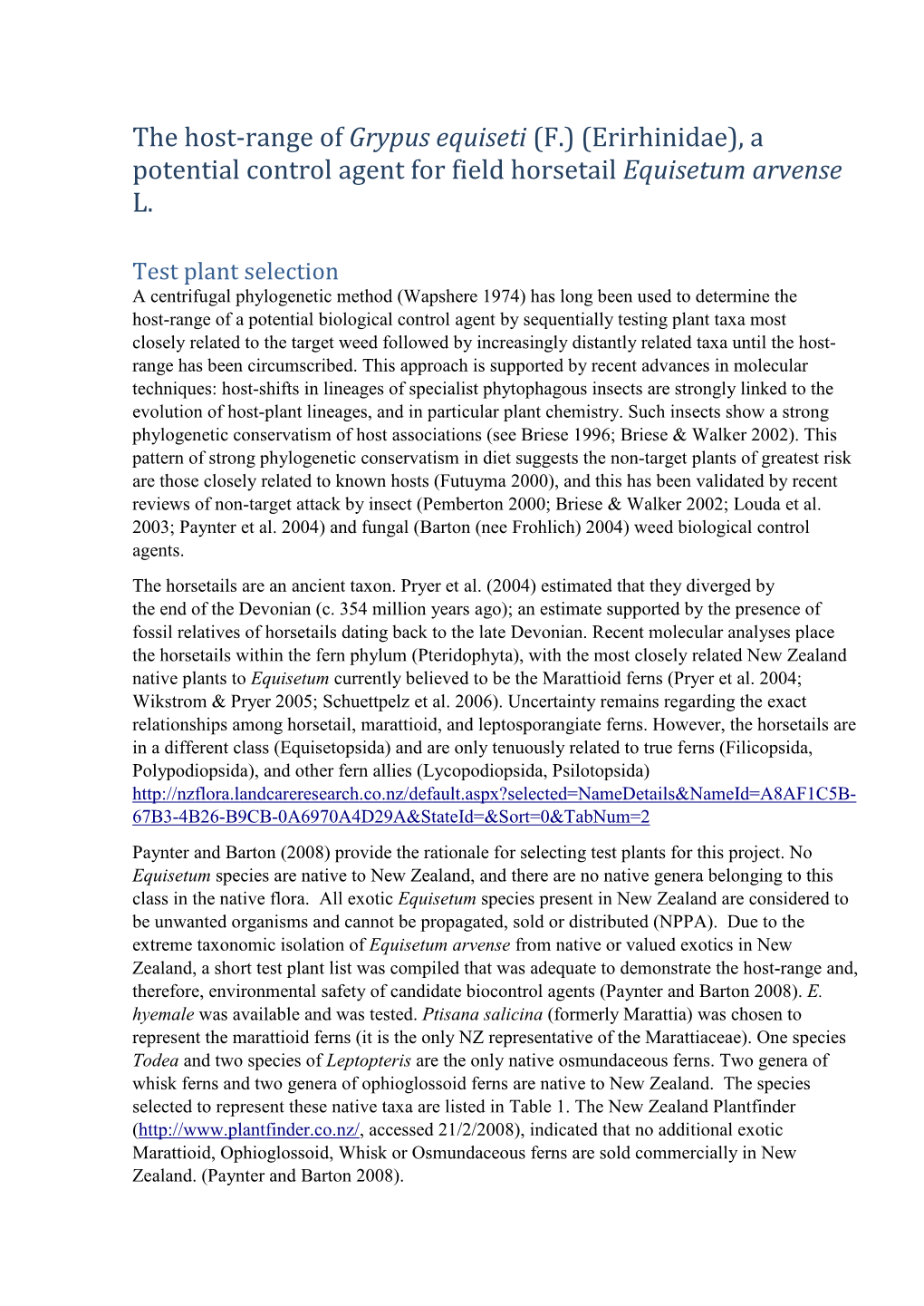 The Host-Range of Grypus Equiseti (F.) (Erirhinidae), a Potential Control Agent for Field Horsetail Equisetum Arvense L