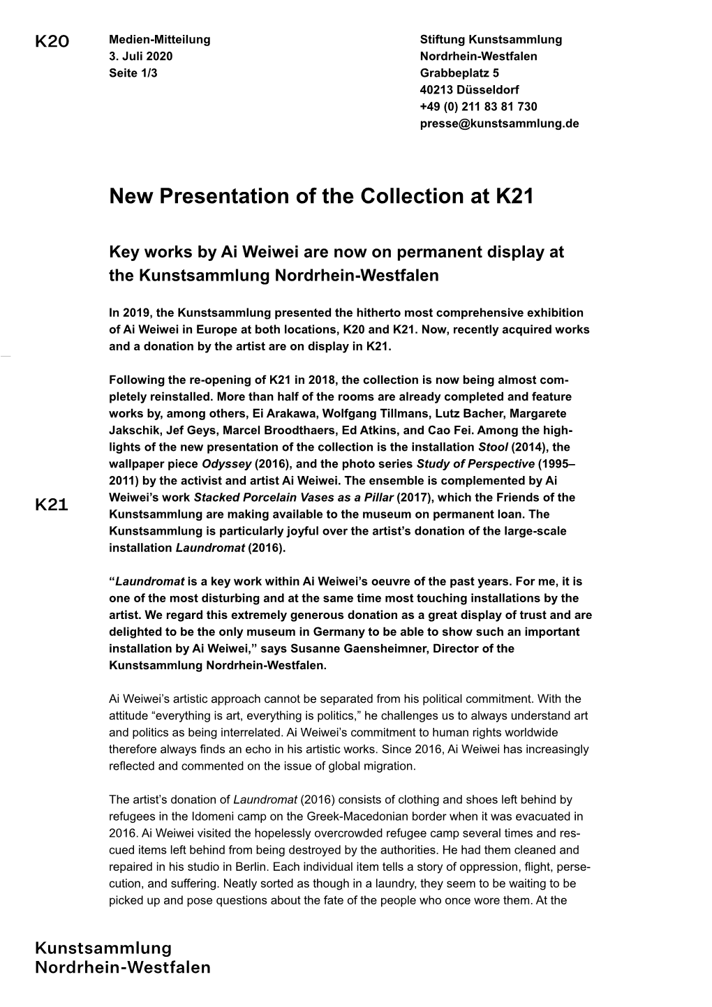New Presentation of the Collection at K21