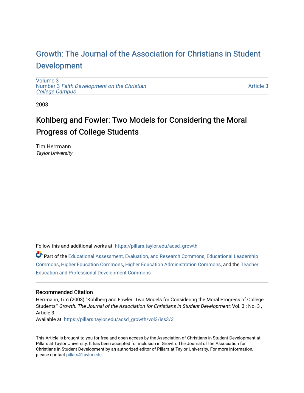 Kohlberg and Fowler: Two Models for Considering the Moral Progress of College Students